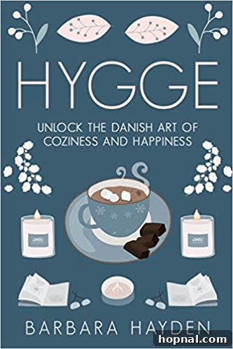 Hygge Your Home, Hygge Your Life 23 Another Hygge book cover, showcasing simple, cozy imagery and inviting the reader to explore the lifestyle.