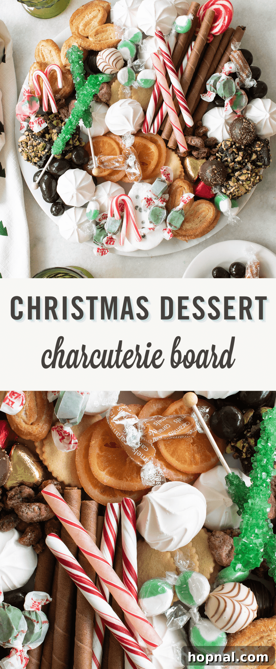 Christmas dessert charcuterie board pin with a festive title, featuring an array of holiday sweets and treats.